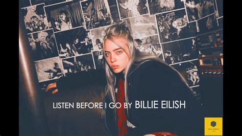 Billie Eilish Listen Before I Go 432hz Youtube