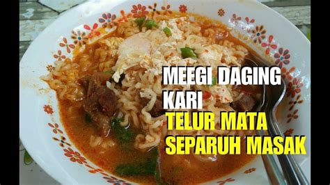 (mukbang malaysia) maggi karai miso 7 hours ago 10:38. MEEGI KARI (DAGING 'TELUR MATA SEPARUH MASAK) - YouTube
