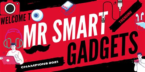 Mr Smart Gadgets