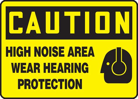 High Noise Area Wear Hearing Protection Osha Safety Sign Mppe715