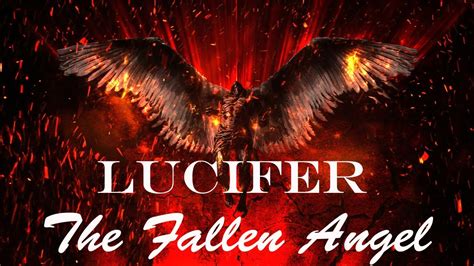 Lucifer The Fallen Angel Full Story Youtube