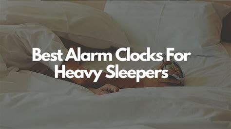 5 Best Alarm Clocks For Heavy Sleepers Sleeplords