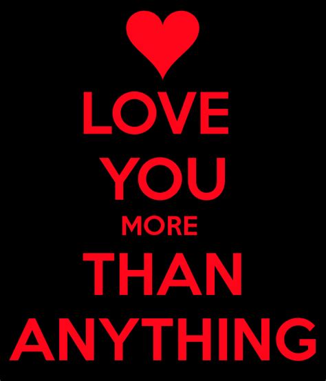Quotes I Love You More Than Anything Cocharity