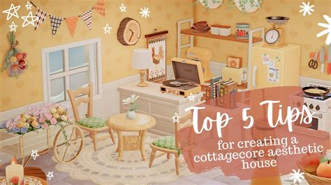 Top 5 Tips For Creating A Cottagecore Aesthetic House In Animal