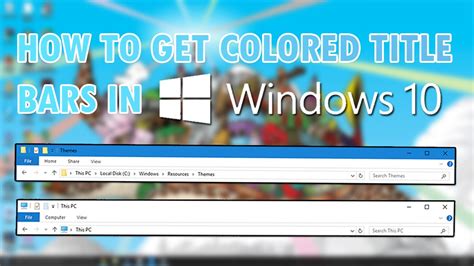 How To Get Colored Title Bars In Windows 10 Youtube