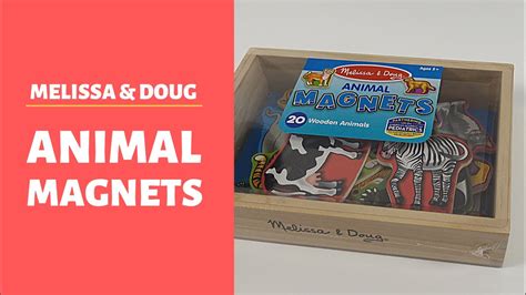 Melissa And Doug Animal Magnets Unboxing And Review Youtube