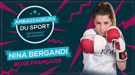 Nina Bergandi Boxe Française Ambassadeursdusport Youtube