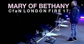 MARY OF BETHANY_LONDON_FIRE_17
