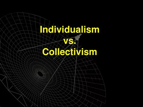 Ppt Individualism Vs Collectivism Powerpoint Presentation Free Download Id9593713