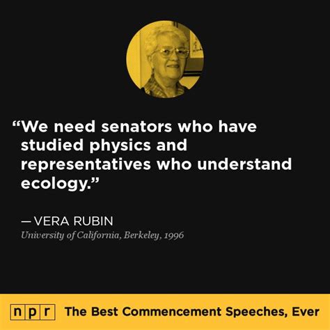 Vera Rubin How To Study Physics Best Commencement Speeches