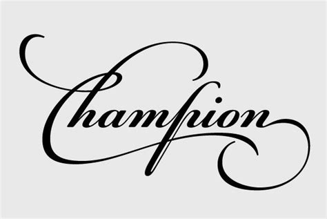 Pf Champion Script Pro Font Youworkforthem Champion Tattoo Word