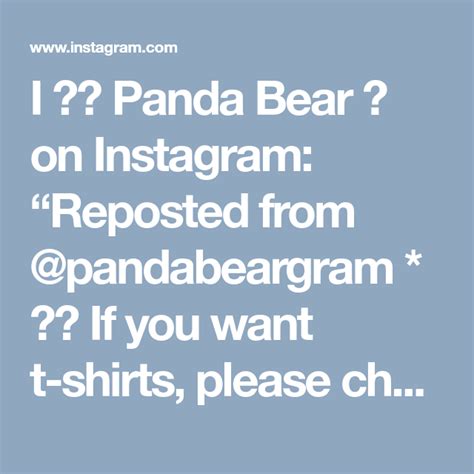I ️ Panda Bear 🐼 On Instagram Reposted From Pandabeargram 🔴👕 If