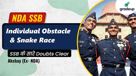 Individual Obstacle And Snake Race Nda Ssb Gto Ssb Stage 2 Ssb