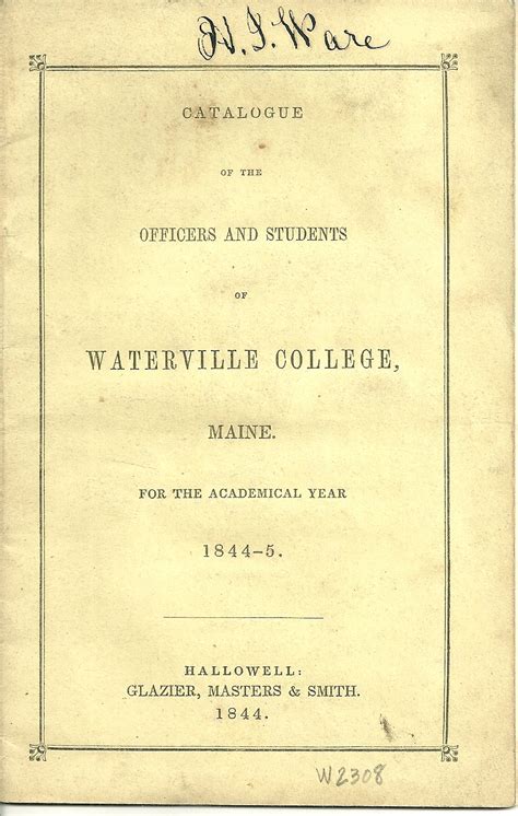 Heirlooms Reunited 1844 Catalogue Of Officers And Students At Waterville