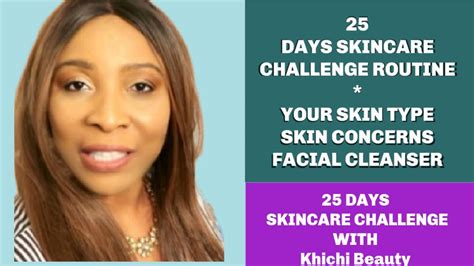 25 Days Skincare Challenge Routine Your Skin Type Skin Concerns