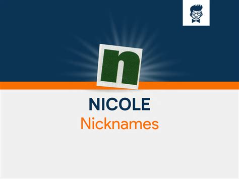 Nicole Nicknames600 Cool And Catchy Names Brandboy