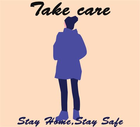 Take Care Stay Home Free Take Care Ecards Greeting