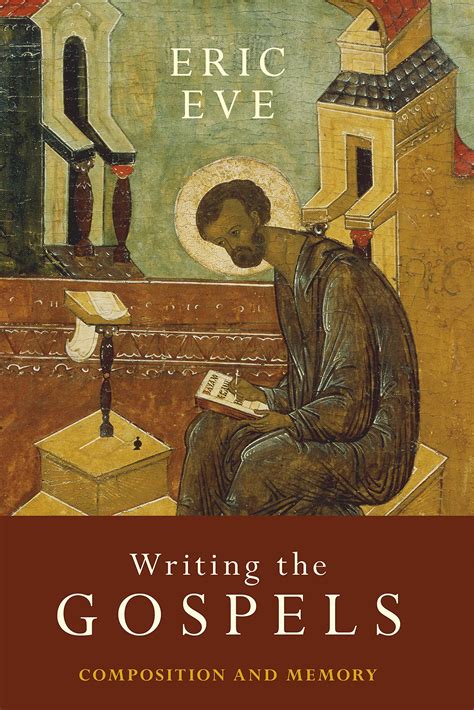 Writing The Gospels By Eric Eve Free Delivery At Eden