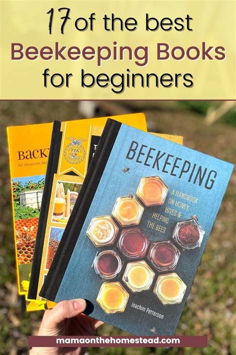 17 Of The Best Beekeeping Books For Beginners In 2023 Beekeeping