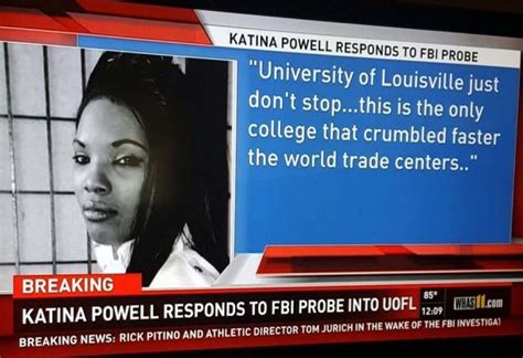 Former Escort Katina Powell Says Louisville Is The Only College That Crumbled Faster Than The