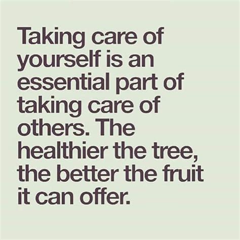 Image Caption Taking Care Of Yourself Is An Essential Part Of Taking