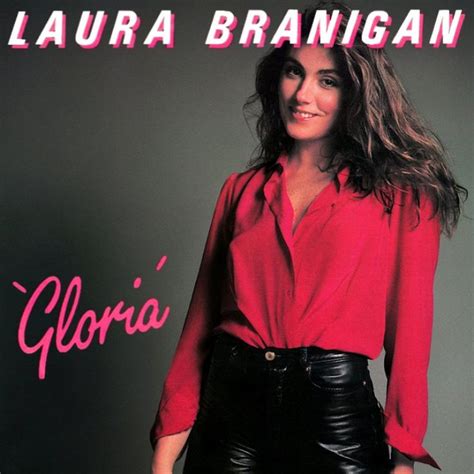 Laura Branigan Gloria Album Cover 1982 Gloria Laura Top 40 Songs