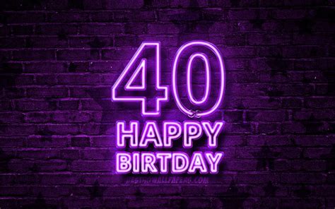 Descargar Fondos De Pantalla Felices 40 Años Cumpleaños 4k Violeta