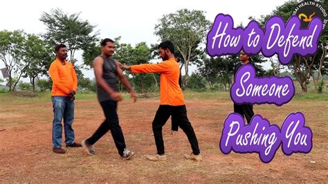 How To Defend Someone Pushing Self Defense Lesson 10 தள்ளும் போது தற்காப்பு எப்படி Youtube