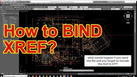 How To Bind Xref To The Drawing Autocad Bind Command Youtube