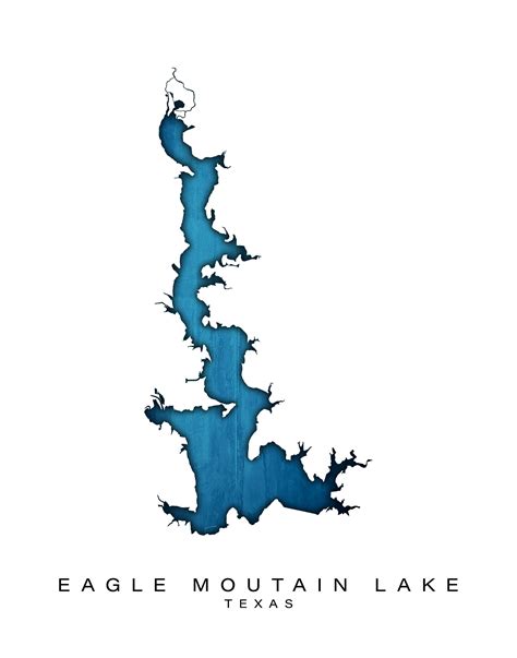 Wall Art Map Print Of Eagle Mountain Lake Texas Etsy