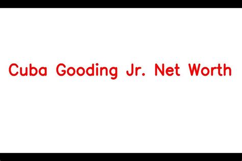 Cuba Gooding Jr Net Worth Details About Height Wife Movies Series Sarkariresult