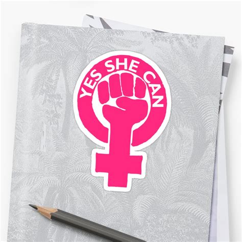 Yes She Can Feminist Resist Fist Crush Patriarchy Stickers By