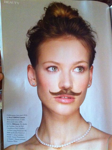 From Vogue Women With Mustaches Mustache Moustache
