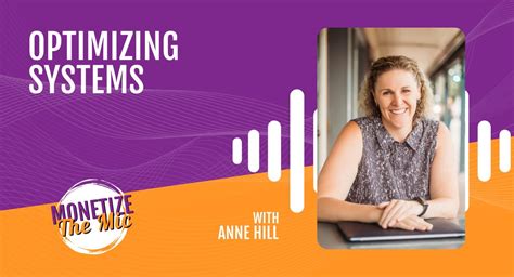 Optimizing Systems With Anne Hill Interview Connections