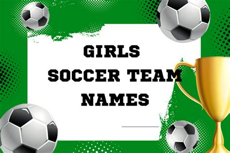 454 Best Girls Soccer Team Names 2024