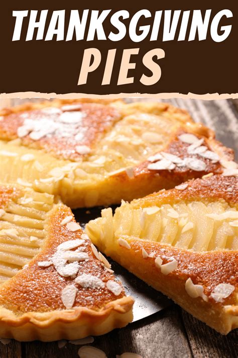25 best thanksgiving pies and easy tart recipes insanely good