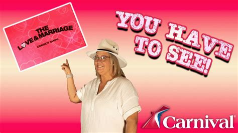 Have You Seen The Love And Marriage Show On A Carnival Cruise Youtube