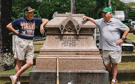 Field Notes These People Honor The Father Of Baseball At An O‘ahu Cemetery