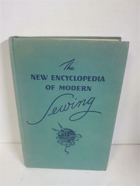 Mavin The New Encyclopedia Of Modern Sewing Revised Edition 1946