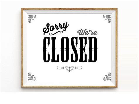 Sorry We Are Closed Sign Printable Instant Download