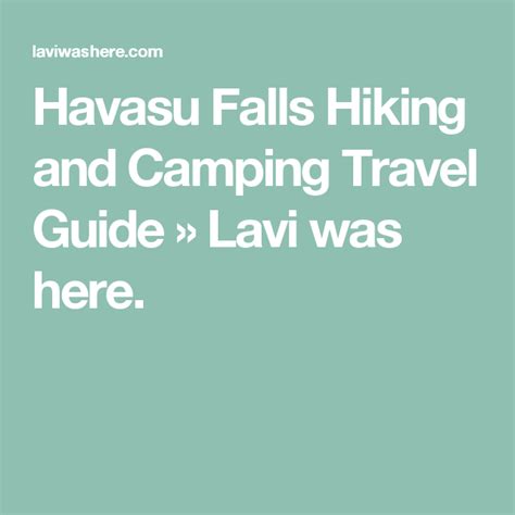 2019 Havasu Falls Hiking And Camping Travel Guide With