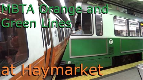 Mbta Orange And Green Line Trains At Haymarket Station Youtube