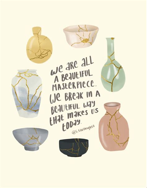 4 quotes have been tagged as kintsugi: Beautiful Kintsugi Quotes di 2020