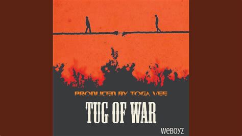 Tug Of War Youtube