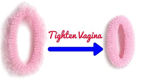 Best Vagina Tightening Natural Method How To Tighten Vagina Naturally After Pregnancy Tight