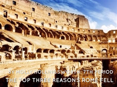 Three Reasons As To Why The Roman Empire Fell Molly