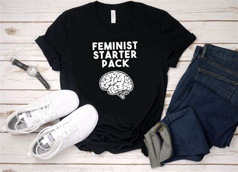 Feminist Starter Pack T Shirt Screen Printing Shirts Unisex Hoodies Printed Shirts