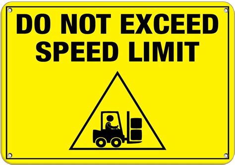 Do Not Exceed Speed Limit Hazard Sign Hazard Labels Label