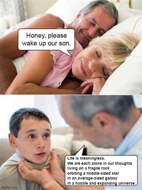 Honey Please Wake Up Our Son Imgflip
