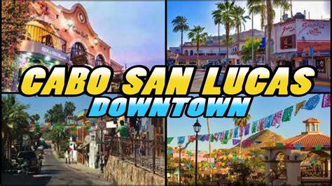 Cabo San Lucas Downtown Mexico 4k Youtube